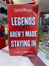 Load image into Gallery viewer, Captain Morgan 'Legends Aren't Made Staying In' Metal Sign